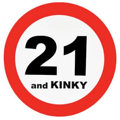 Verkehrsschild 21 and Kinky